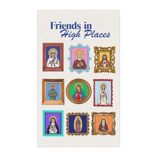 Friends in High Places Tea Towel — Catholic Saints Kitchen Towel