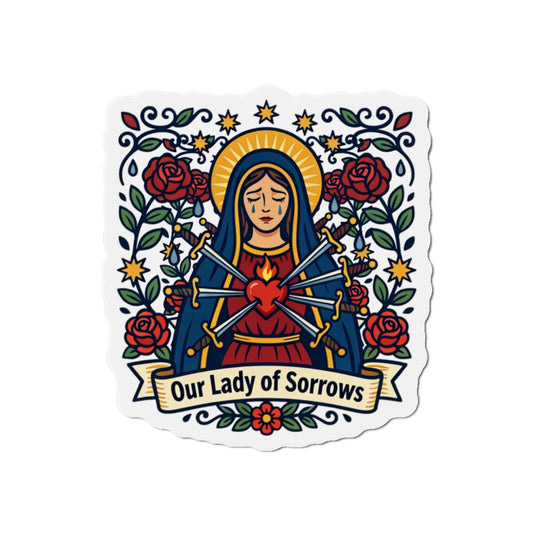 Our Lady of Sorrows Die-Cut Magnet — Catholic Folk Art Fridge Magnet