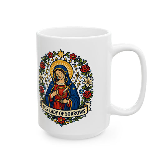 Our Lady of Sorrows Mug — "Her Strength Is My Shield"