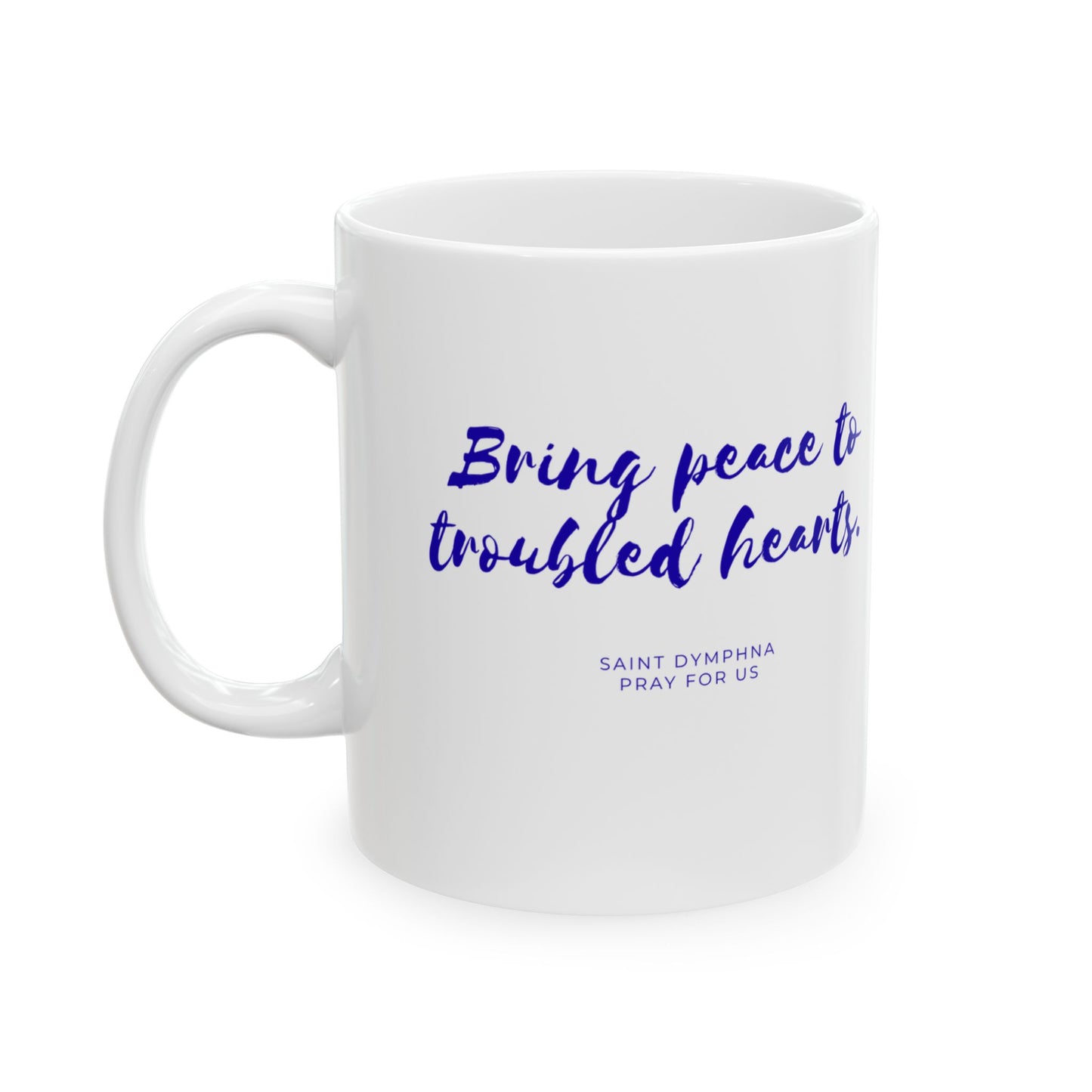 Saint Dymphna Ceramic Mug — Patron of Mental Health