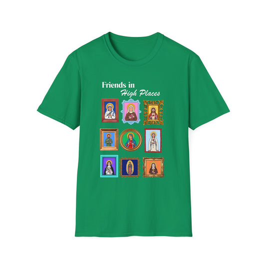 Friends in High Places T-Shirt — Catholic Saint Portrait Tee