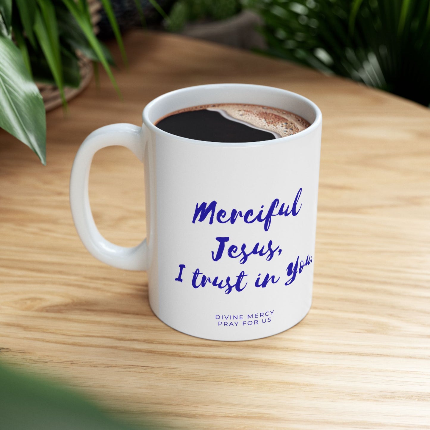 Divine Mercy Mug — "Merciful Jesus, I Trust in You" Ceramic Coffee Cup