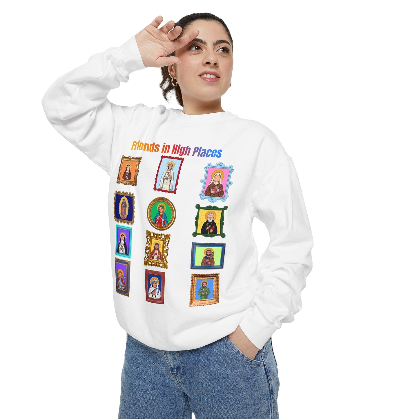 Friends in High Places Catholic Saints Comfort Colors Sweatshirt — Folk Art