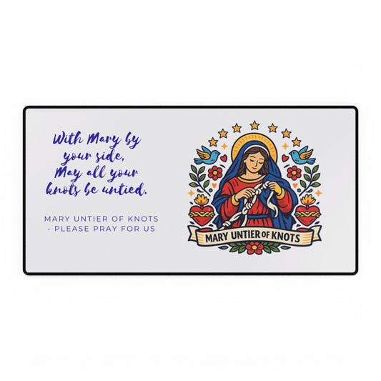 Mary Untier of Knots Desk Mat — Catholic Inspirational Desk Pad