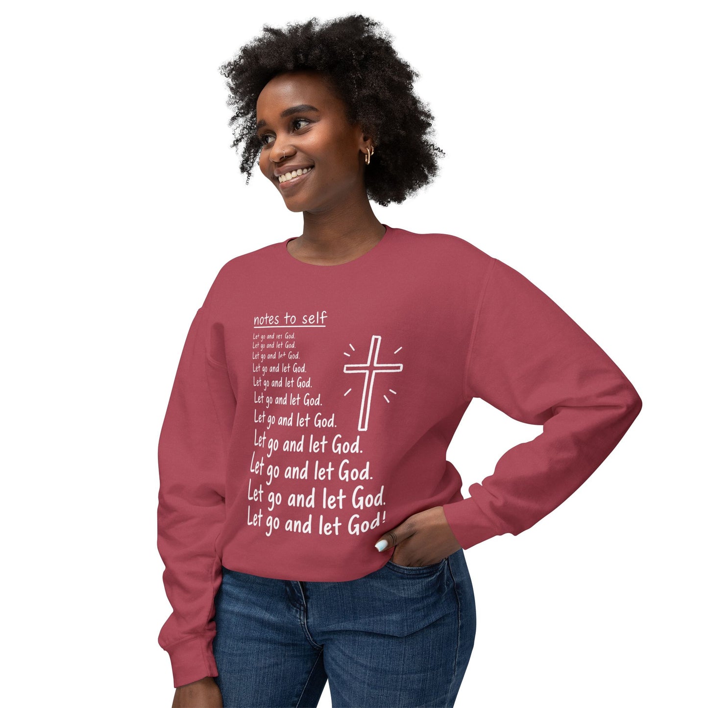 Christian Crewneck Sweatshirt — "Let Go and Let God" Faith Graphic