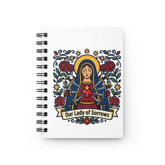 Our Lady of Sorrows Spiral Journal — Catholic Folk Art Prayer Notebook