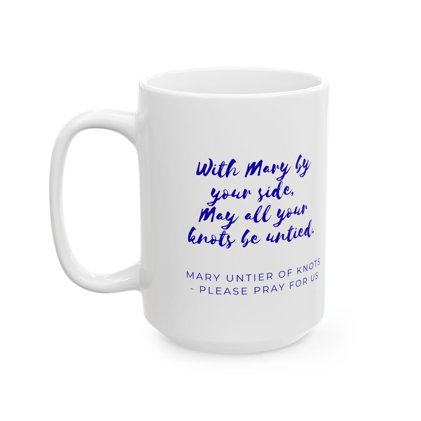 Mary, Untier of Knots Prayer Mug — Catholic Marian Devotion