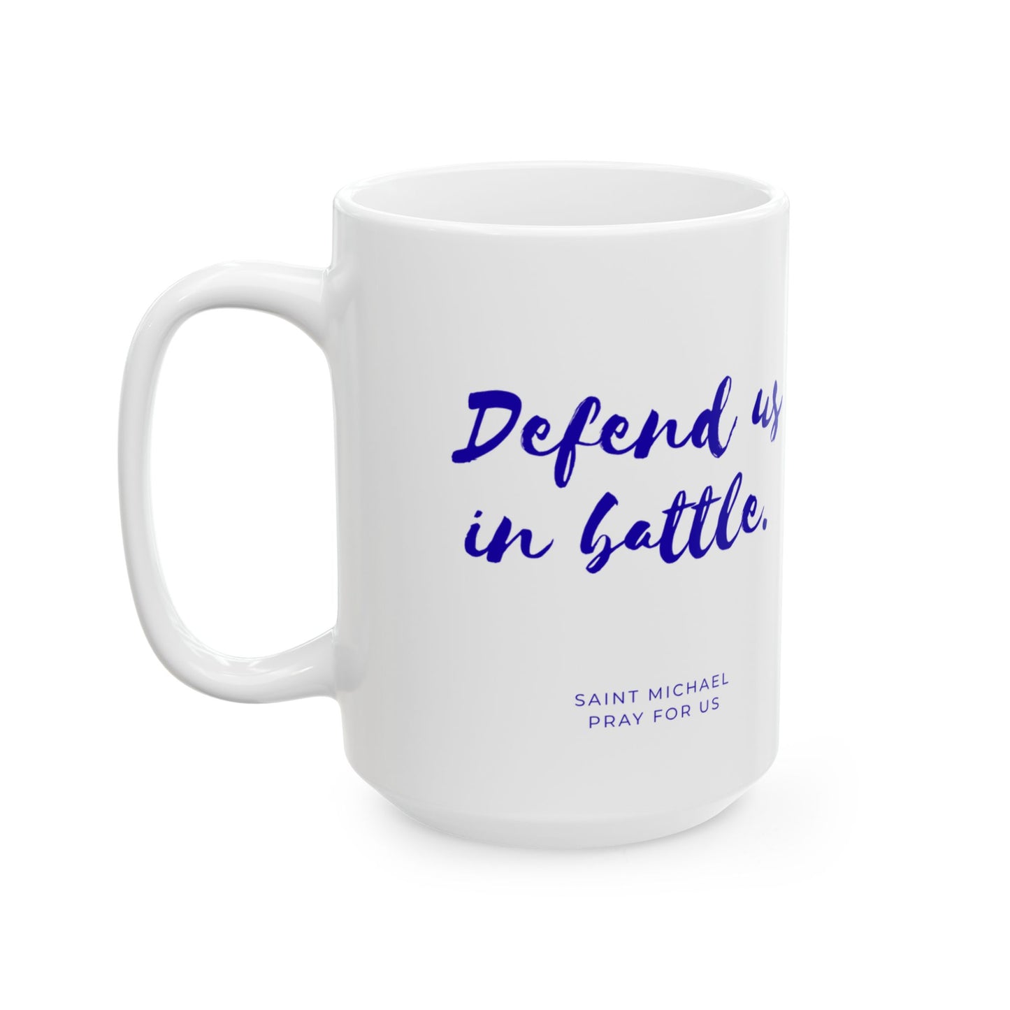 Saint Michael Mug — "Defend Us in Battle" Prayer Coffee Cup