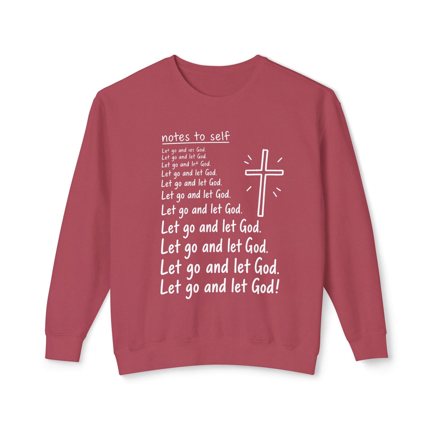 Christian Crewneck Sweatshirt — "Let Go and Let God" Faith Graphic