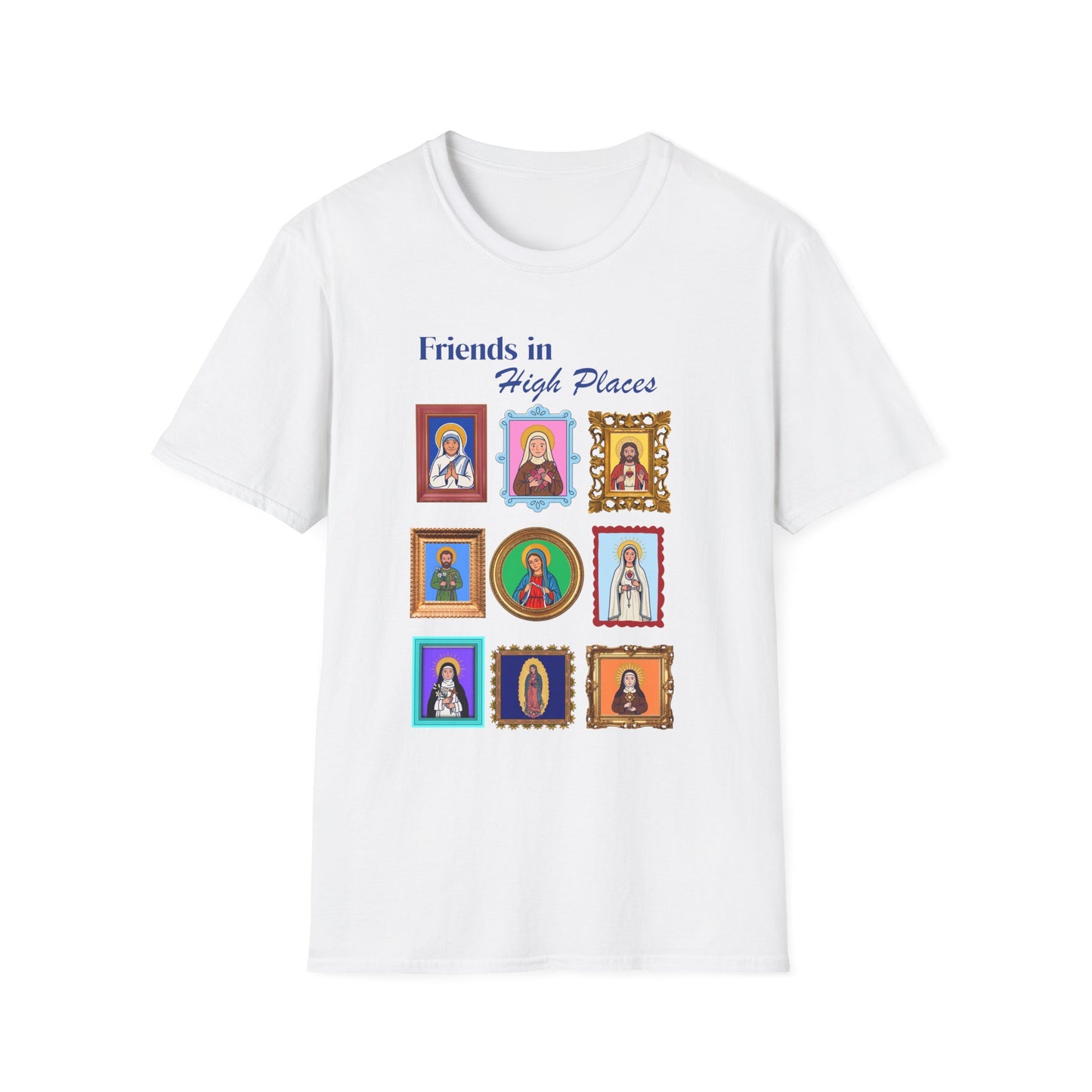 Friends in High Places T-Shirt — Catholic Saint Portrait Tee