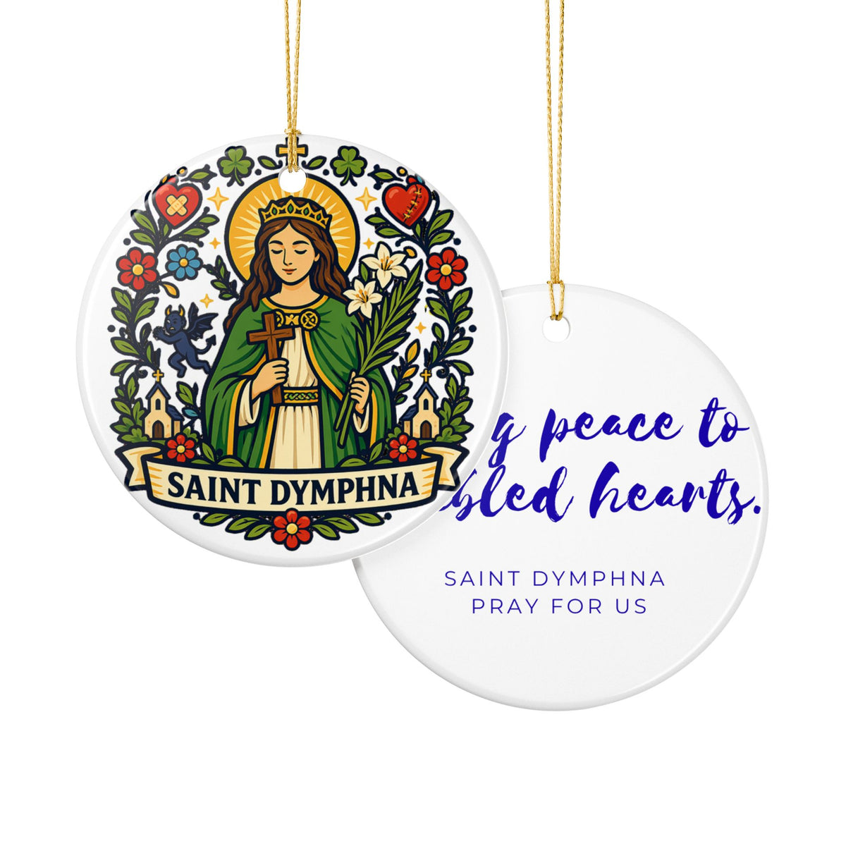 St. Dymphna Catholic Christmas Ornament