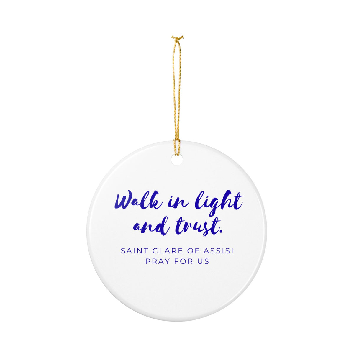 St. Clare of Assisi Catholic Christmas Ornament