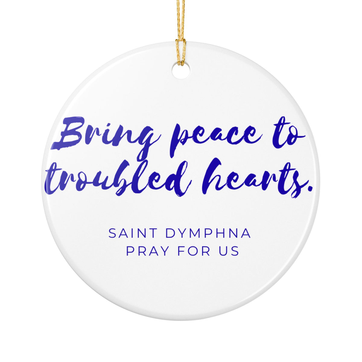 St. Dymphna Catholic Christmas Ornament