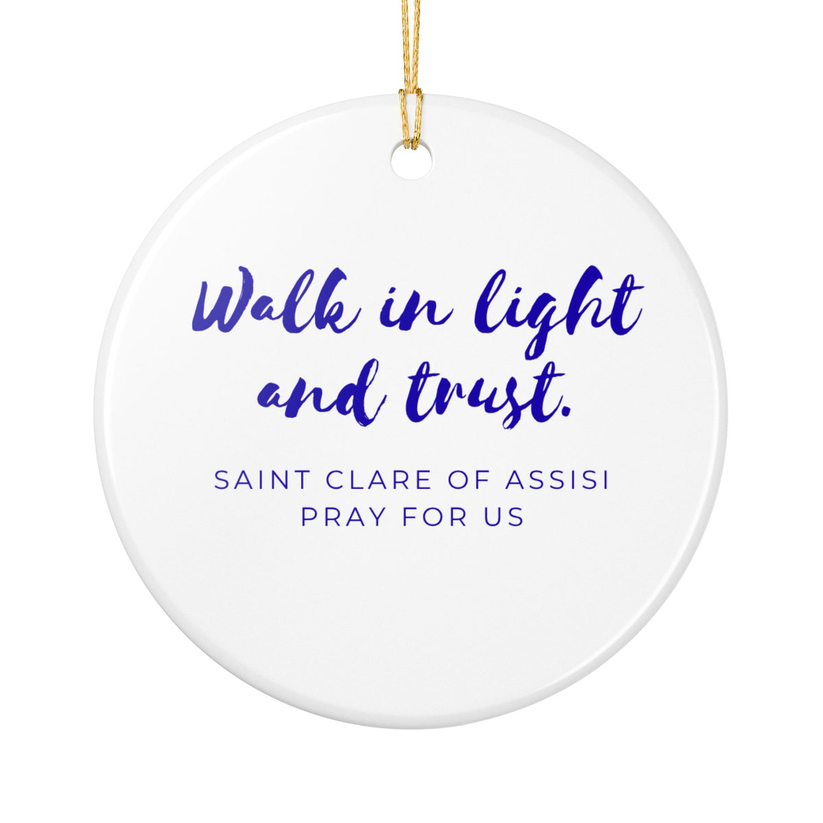 St. Clare of Assisi Catholic Christmas Ornament