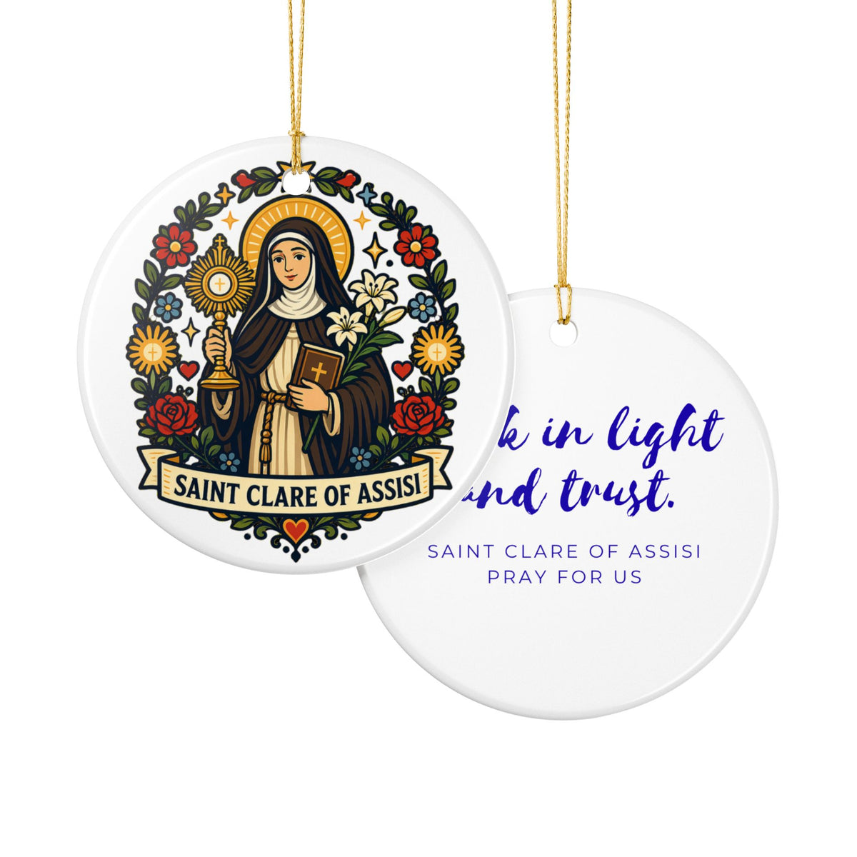 St. Clare of Assisi Catholic Christmas Ornament