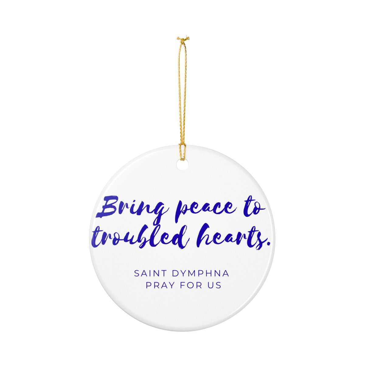 St. Dymphna Catholic Christmas Ornament