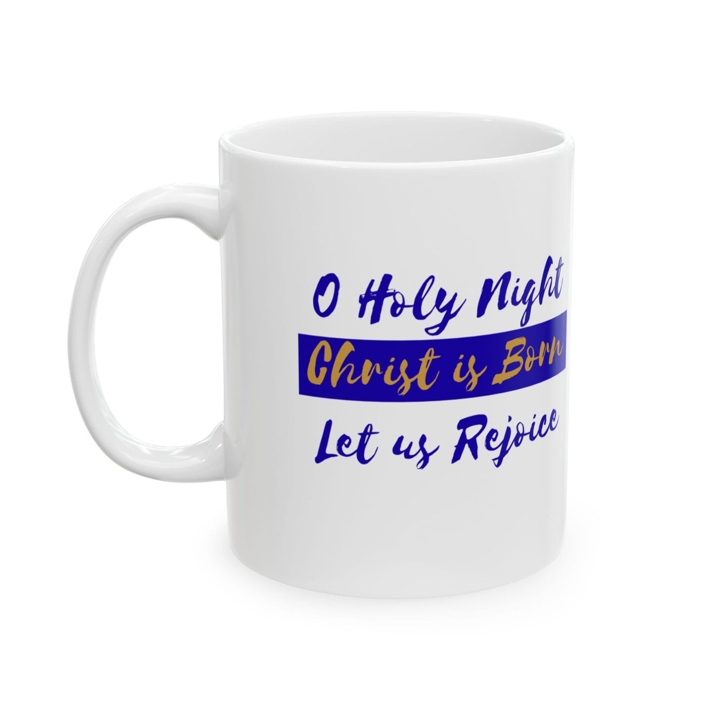 Nativity Scene Mug — "O Holy Night, Christ Is Born" Christmas Cup