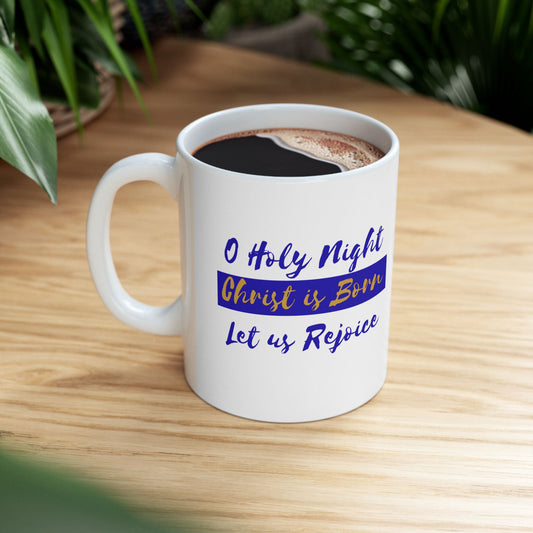 Nativity Scene Mug — "O Holy Night, Christ Is Born" Christmas Cup